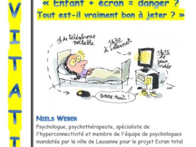 Conférence-débat Parents-Ados, « Enfant + écran = danger ? Tout est-il vraiment bon à jeter ? », Aubonne.