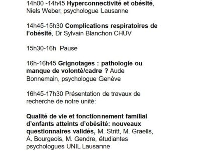 9ème Symposium de l’Unité d’endocrinologie, diabétologie et obésité pédiatrique DFME CHUV Obésité de l’enfant. Lausane